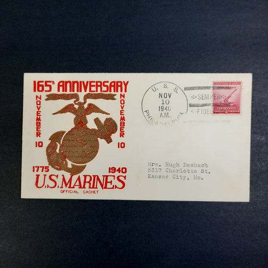 1940 U.S. MARINES 165TH ANNIVERSARY USS Philadelphia Official Cachet, Semper Fidelis November 10 Postmark (to MO)