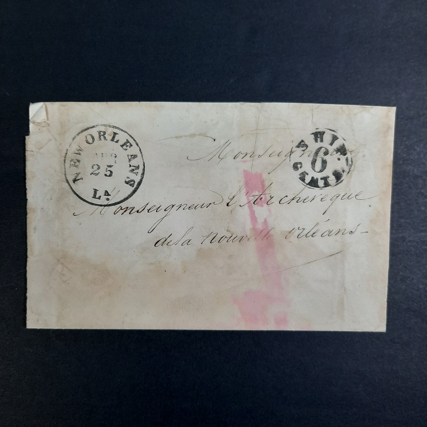 1850s New Orleans, APR 25 La. Louisiana w black CDS “SHIP 6 CENTS” stampless