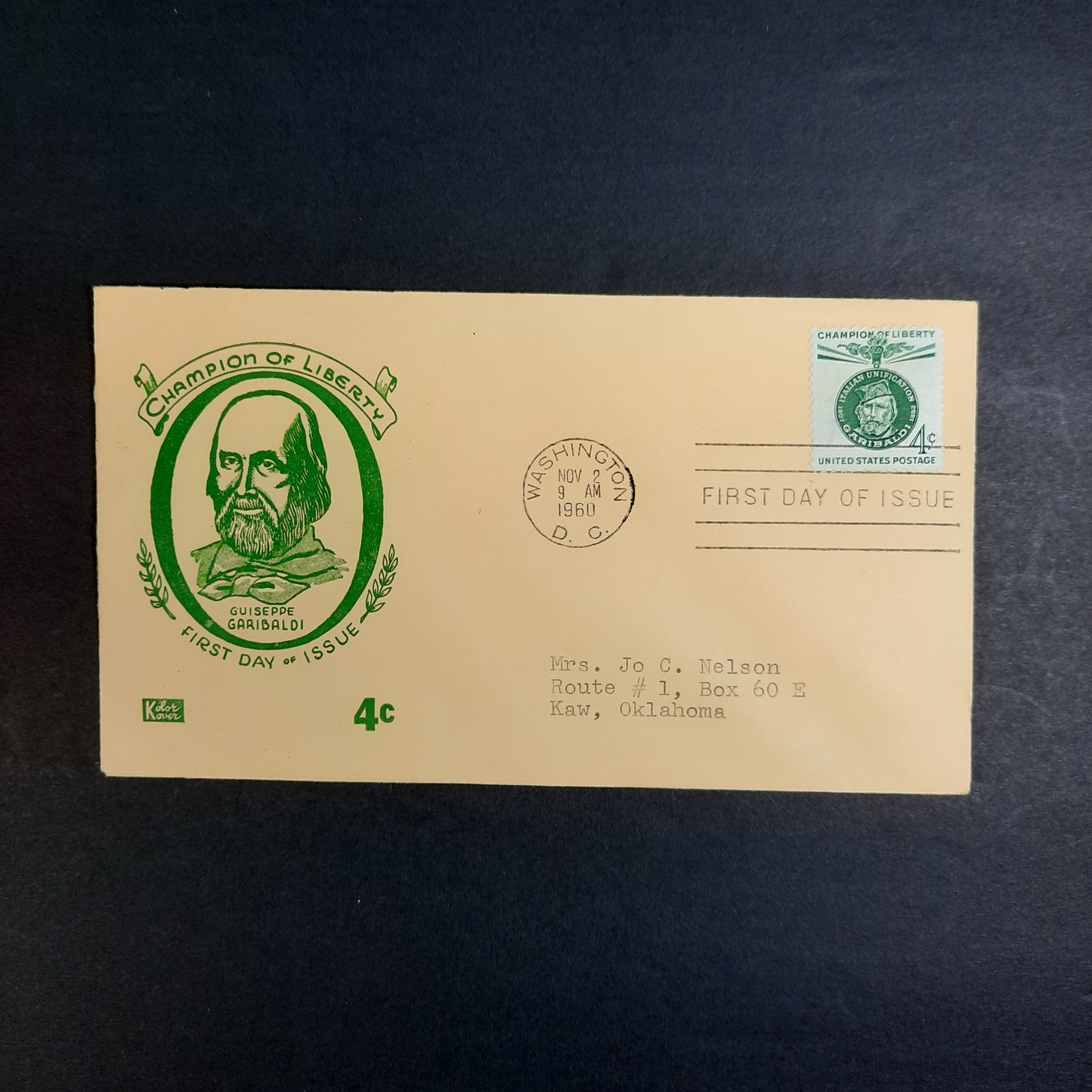 1960 Guiseppe Garibaldi, Champion of Liberty, Kolor Kover Cachet, Washington, November 2 FDC