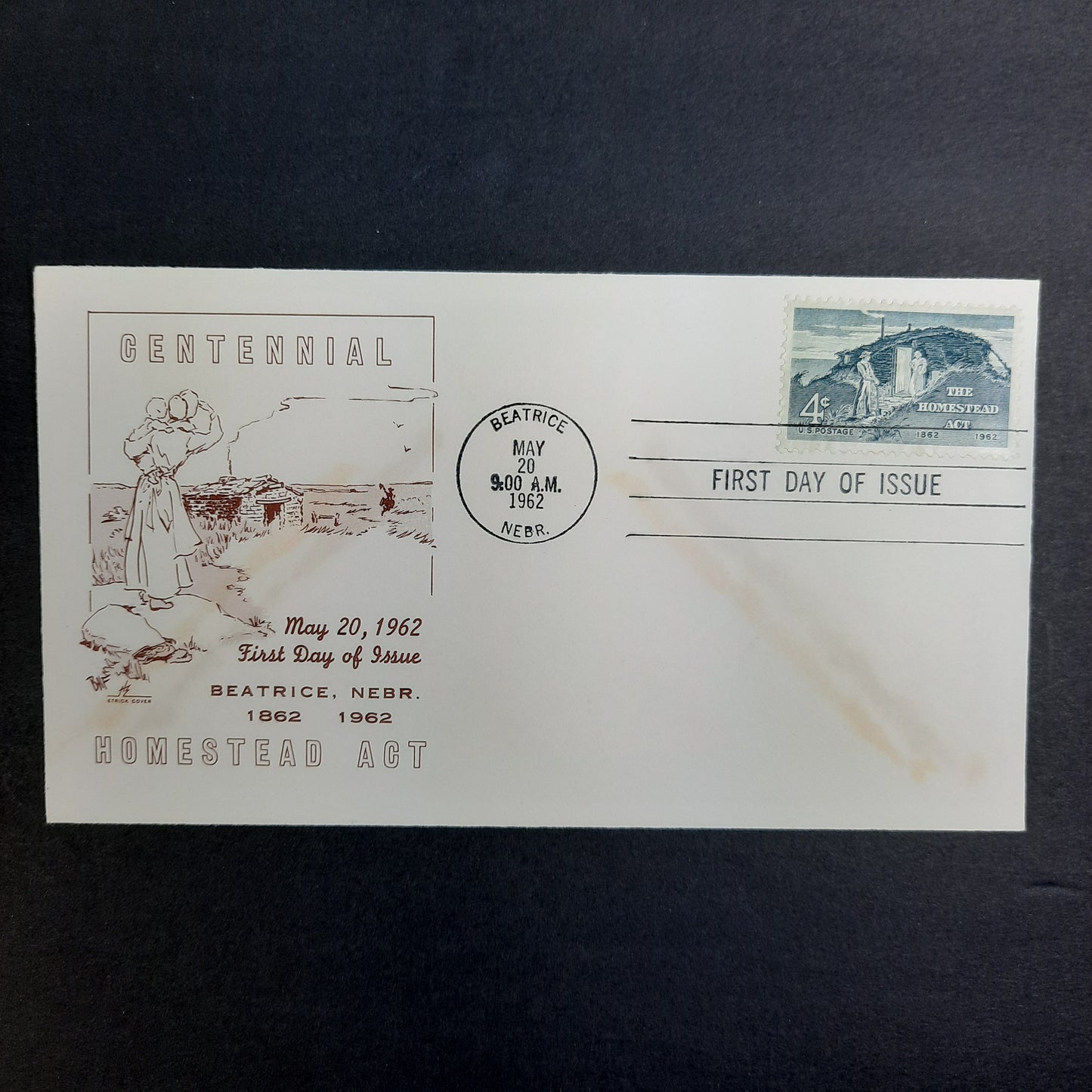 1962 Beatrice Nebraska Cachet, Homestead Act Centennial, May 20 FDC