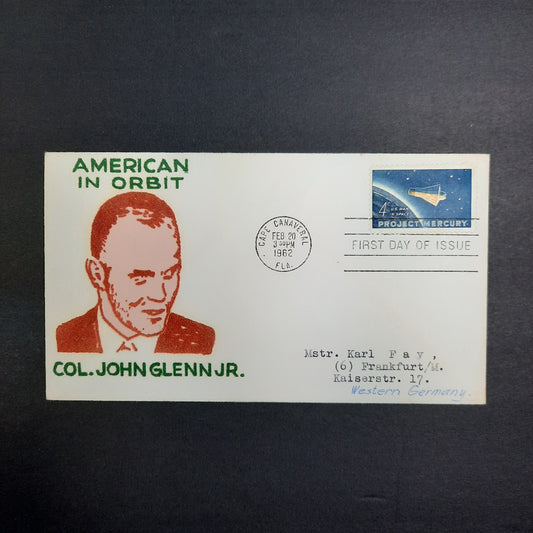 1962 Colonel John Glenn, Jr. Cachet, Project Mercury FDC, Cape Canaveral, FL postmark