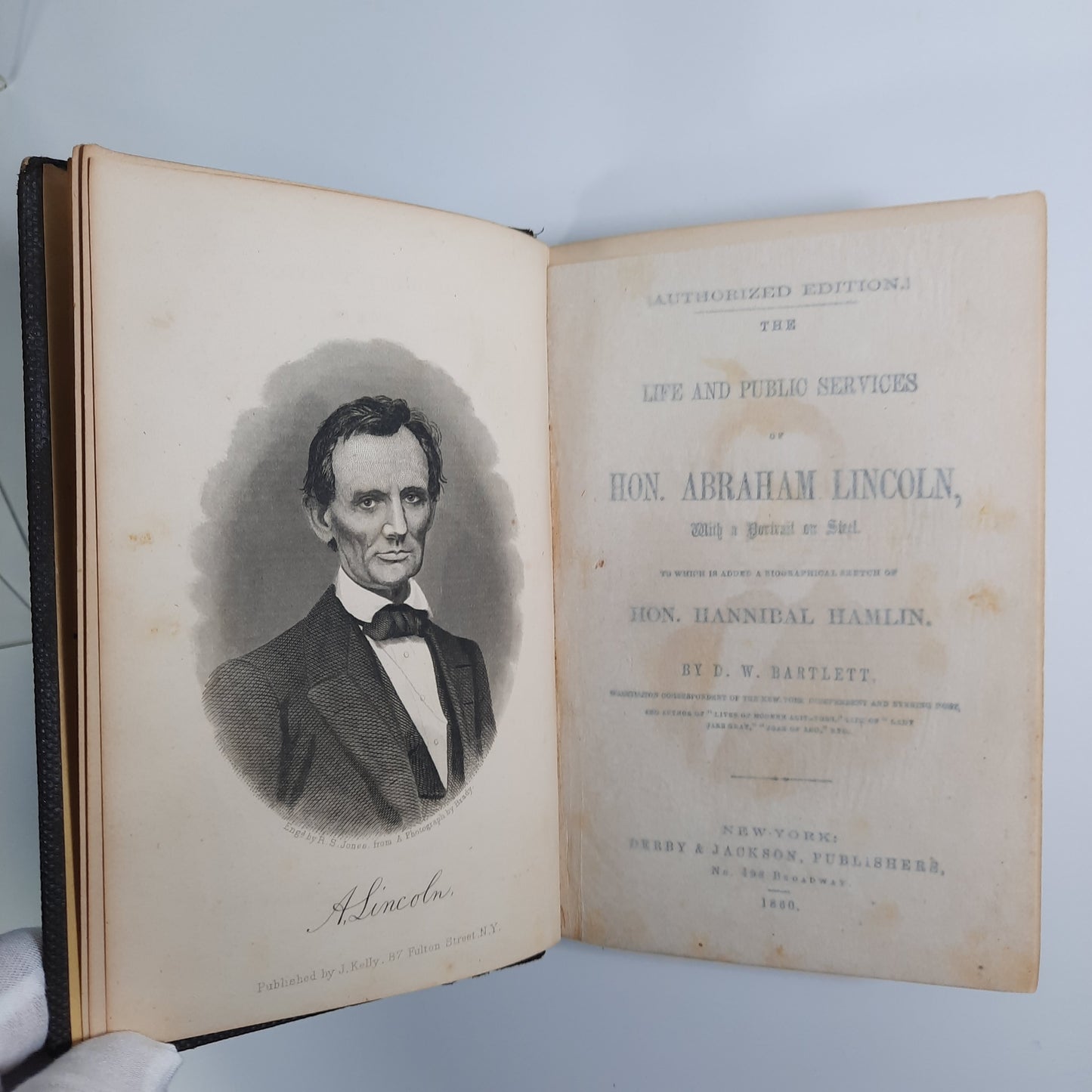 1860 "Honest Old Abe" Life & Public Services Hon. Abraham Lincoln, Hannibal Hamlin, Bartlett 1st Edition